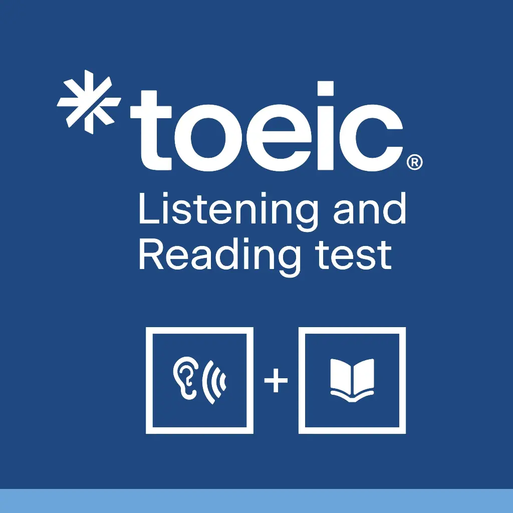 TOEIC® Listening and Reading Test -  (2 heures)